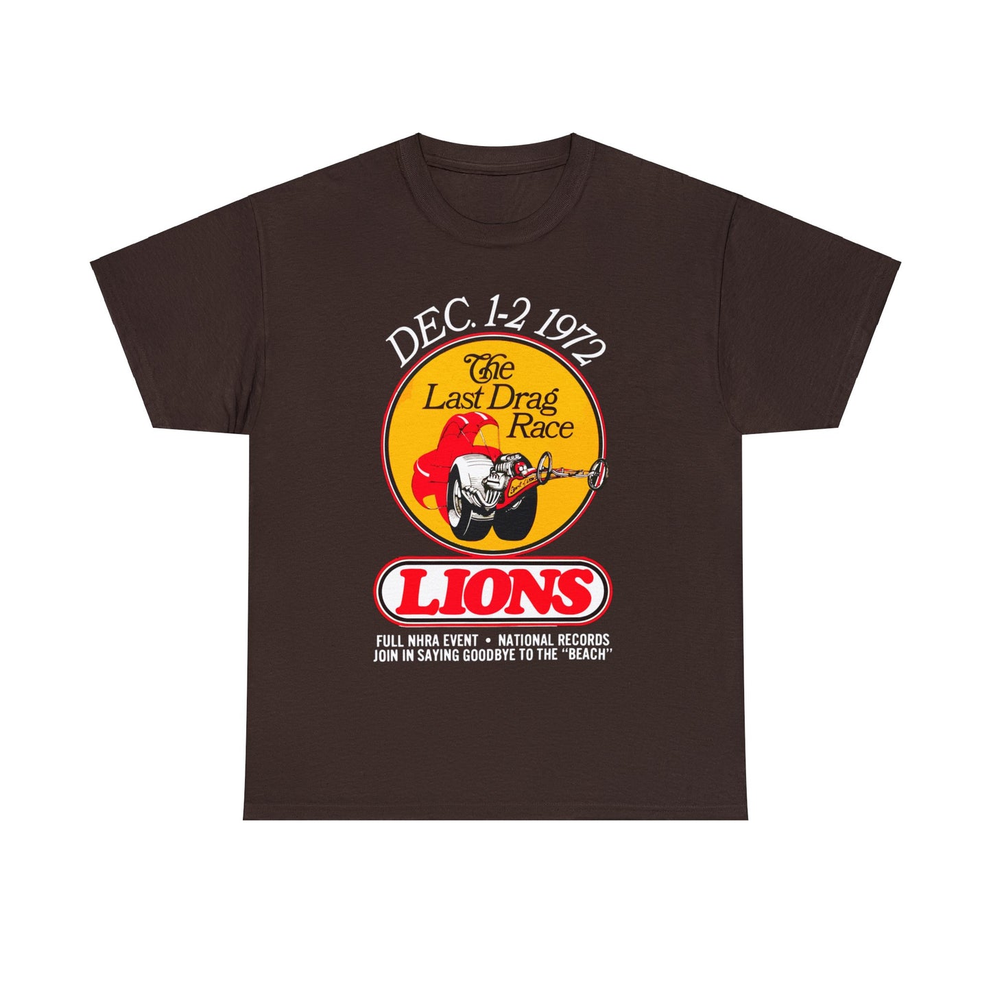 Lions Last Drag Race Classic Muscle Car Hot rod T Shirt